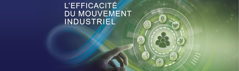 Maîtrise du mouvement intelligent et multi-technologies